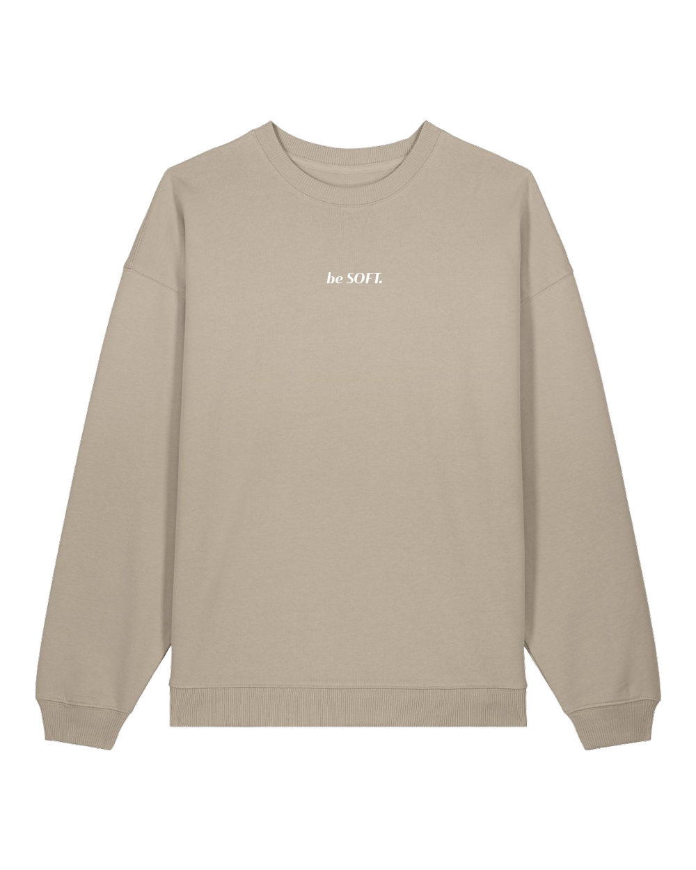 "be SOFT" Sweater