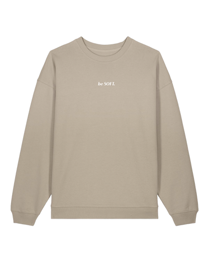 "be SOFT" Sweater